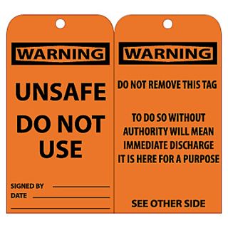 Nmc Tags   Warning   Warning Unsafe Do Not Use Signed By___ Date___ Do Not Remove This Tag To Do So Without Authority Will Mean Immediate Discharge It Is Here For A Purpose See Other Side   Orange