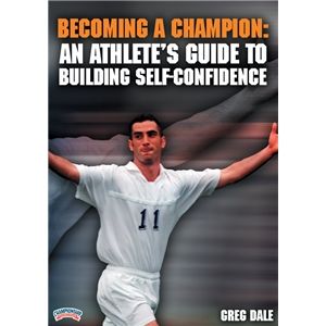 Championship Productions Becoming a Champion An Athletes Guide to Confidence DVD