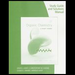 Organic Chemistry  Short Course Study Guide and Solution Manual