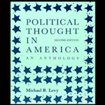 Political Thought in America  An Anthology