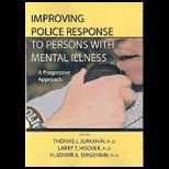 Improving Police Response to Persons with Mental Illness