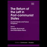 Return Left in Post Communist
