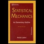 Statistical Mechanics An Elementary Outline