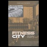 Fitness City   Practice Set