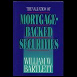 Valuation of Mortgage Backed Securities