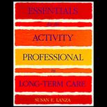 Essentials for the Activities Professional in Long Term Care