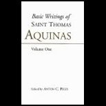 Basic Writings of Saint Thomas Aquinas  God and the Order of Creation