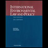 International Environmental Law and Policy, Treaty Supplement, 2011