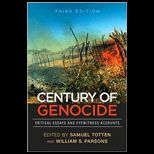 Century of Genocide Critical Essays and Eyewitness Accounts