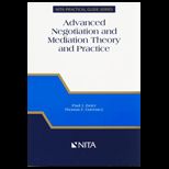 Advanced Negotiation and Mediation Theory and Practice A Realistic Integrated Approach