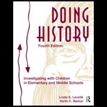 Doing History Investigating With Children in Elementary and Middle Schools