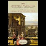 European Nobilities in the Seventeenth and Eighteenth Centuries, Volume II  Northern, Central and Eastern Europe