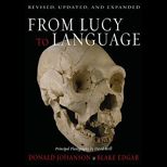 From Lucy to Language  Revised, Updated, and Expanded