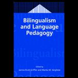 Bilingualism and Language Pedagogy