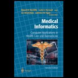 Medical Informatics  Computer Applications in Health Care and Biomedicine