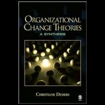 Organizational Change Theories  A Synthesis