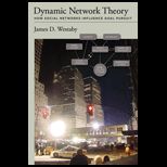 Dynamic Network Theory How Social Networks Influence Goal Pursuit