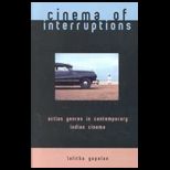 Cinema of Interruptions  Action Genres in Contemporary Indian Cinema