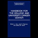 Handbook for Coll. and Univ. Career Center