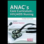 ANACs Core Curriculum for HIV / AIDS Nursing