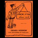 Israeli Hebrew for Speakers of English , Book 3