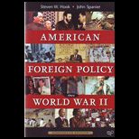 Amer. Foreign Policy Since WW. II