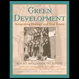 Green Development  Integrating Ecology and Real Estate