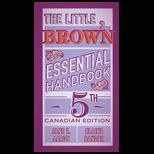 Little, Brown Essential Handbook. CANADIAN<