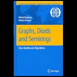 Graphs, Dioids and Semirings