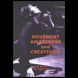 Movement Awareness and Creativity