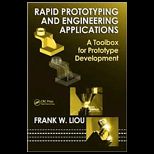 Rapid Prototyping and Engineering Applications A Toolbox for Prototype Development