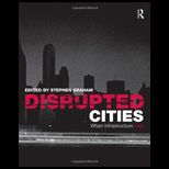 Disrupted Cities When Infrastructure Fails
