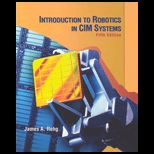 Introduction to Robotics in CIM Systems
