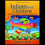 Infants and Children  Prenatal Middle Children