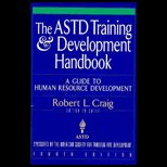 ASTD Training and Development Handbook  Guide to Human Resource Development