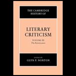 Cambridge History of Literary Criticism  The Renaissance, Volume 3