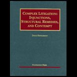 Complex Litigation Injuctions, .