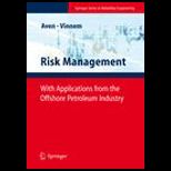 Risk Management  With Applications from the Offshore Petroleum Industry