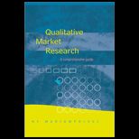Qualitative Marketing Research  A Comprehensive Guide