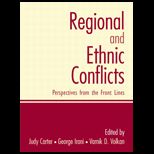 Regional and Ethnic Conflicts  Perspectives from the Front Lines
