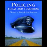 Policing Today and Tomorrow