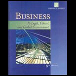 Business Its Legal, Ethical, and Global Environment