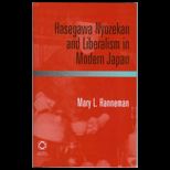 Hasegawa Nyozekan and Liberalism In Japan