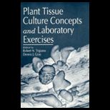 Plant Tissue Culture  Concepts and Laboratory Exercises