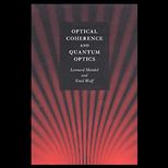 Optical Coherence and Quantum Physics