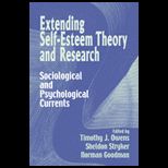 Extending Self Esteem Theory and Research