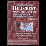 Hillcrest Medical Center   Audio Tapes (7)