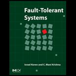 Fault Tolerant Systems