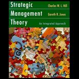 Strategic Management Theory  An Integrated Approach / With CD