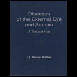 Diseases of the External Eye and Adnexa  A Text and Atlas
